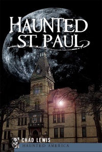 Imagen de portada: Haunted St. Paul 9781596299337