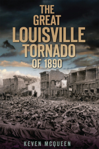 Titelbild: The Great Louisville Tornado of 1890 9781596298927