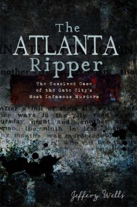 Cover image: The Atlanta Ripper 9781609493813