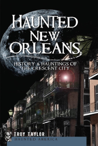 Imagen de portada: Haunted New Orleans 9781596299443