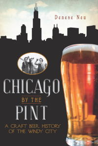 Cover image: Chicago by the Pint 9781609491253