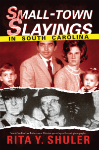 Cover image: Small-Town Slayings in South Carolina 9781596295582