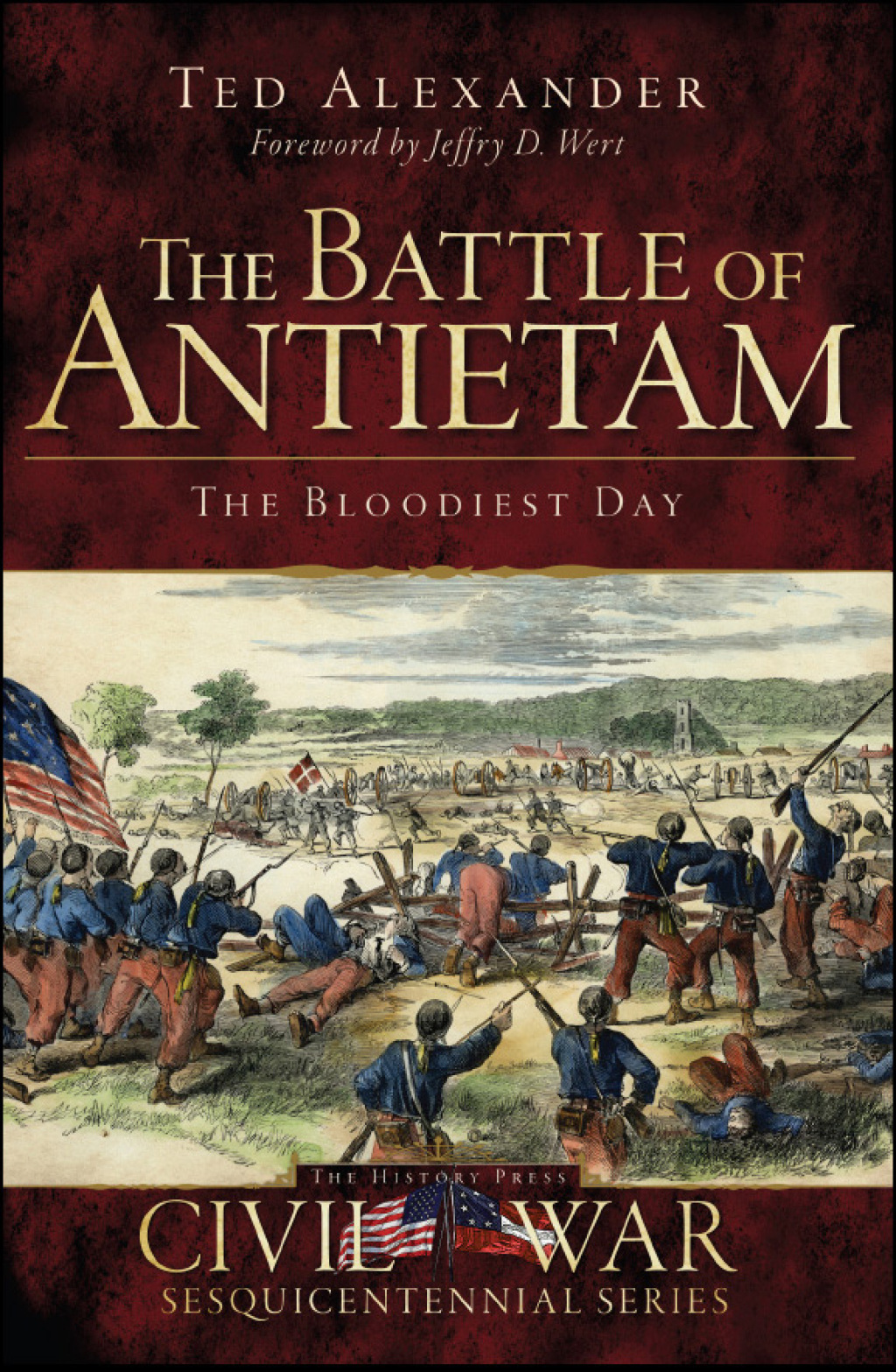 Battle of Antietam The Bloodiest Day