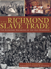 表紙画像: The Richmond Slave Trade 9781609494131