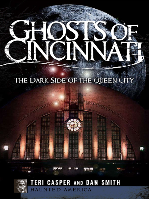 Ghosts of Cincinnati: The Dark Side of the Queen City - FULL INSTANT DOWNLOAD | PDF DOCX EPUB