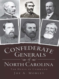 Imagen de portada: Confederate Generals of North Carolina 9781609490485