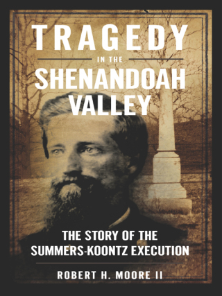 Cover image: Tragedy in the Shenandoah Valley 9781596291652