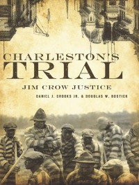 Imagen de portada: Charleston's Trial 9781596295766
