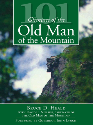 Cover image: 101 Glimpses of the Old Man of the Mountain 9781596296305