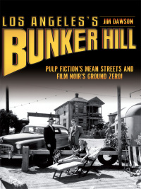 Immagine di copertina: Los Angeles's Bunker Hill 9781609495466