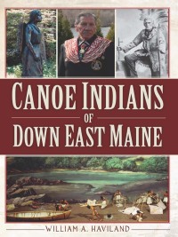 Omslagafbeelding: Canoe Indians of Down East Maine 9781609496654