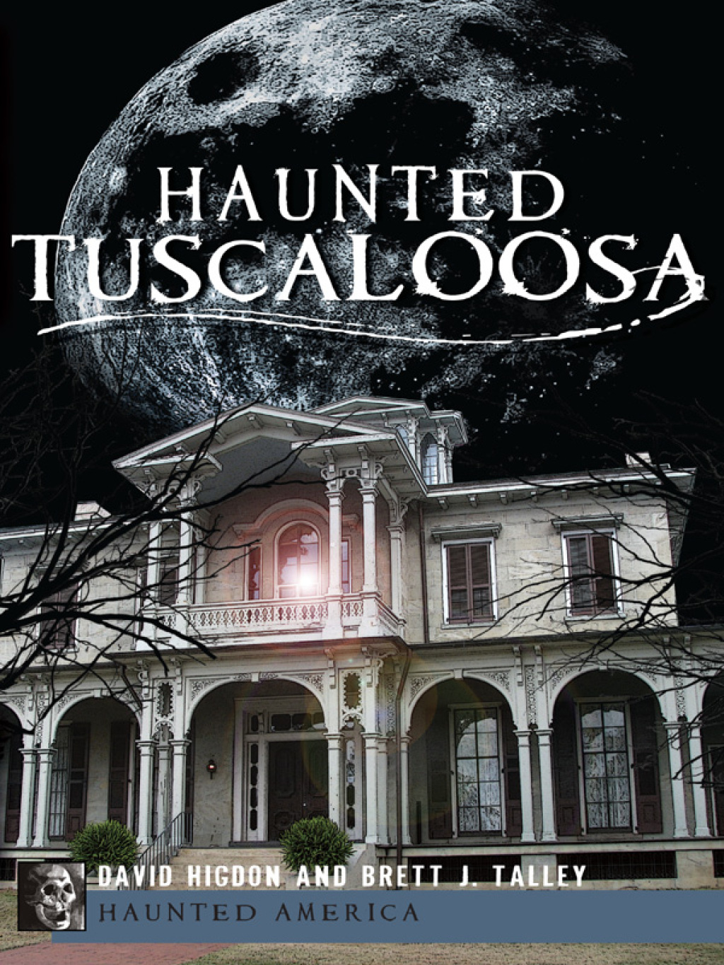 Haunted Tuscaloosa
