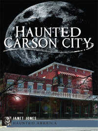 Titelbild: Haunted Carson City 9781609497644