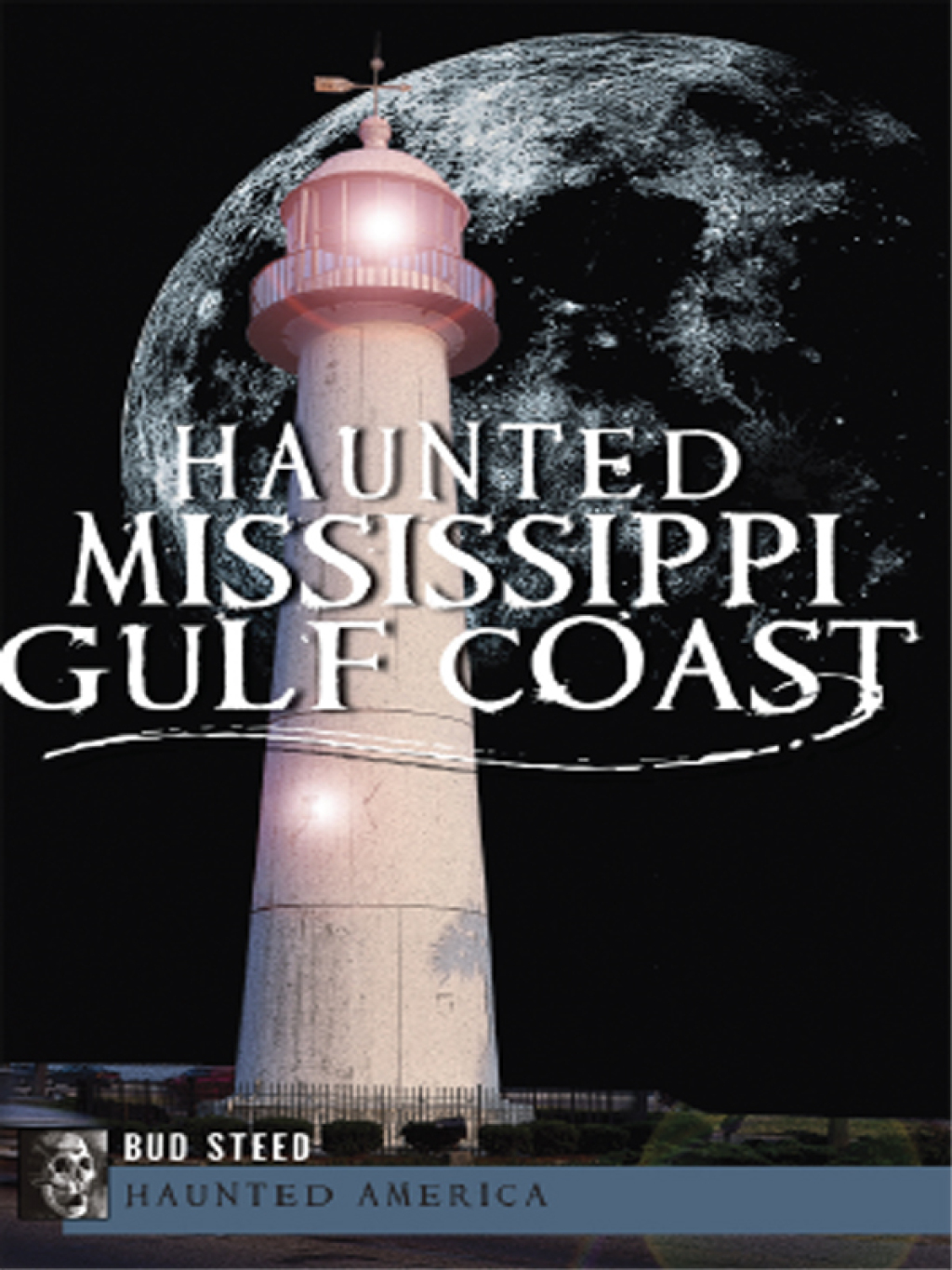 Haunted Mississippi Gulf Coast