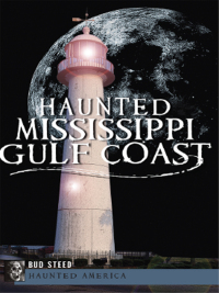 Immagine di copertina: Haunted Mississippi Gulf Coast 9781609496395