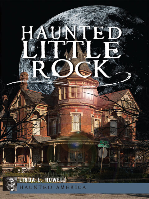 Haunted Little Rock - FULL INSTANT DOWNLOAD | PDF DOCX EPUB