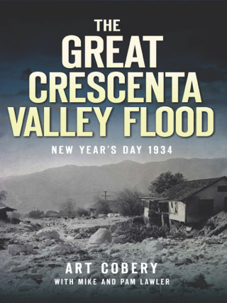 表紙画像: The Great Crescenta Valley Flood 9781609494490