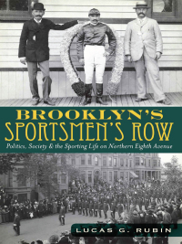 Titelbild: Brooklyn's Sportsmen's Row 9781609492731