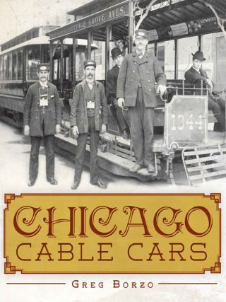 Cover image: Chicago Cable Cars 9781609493271