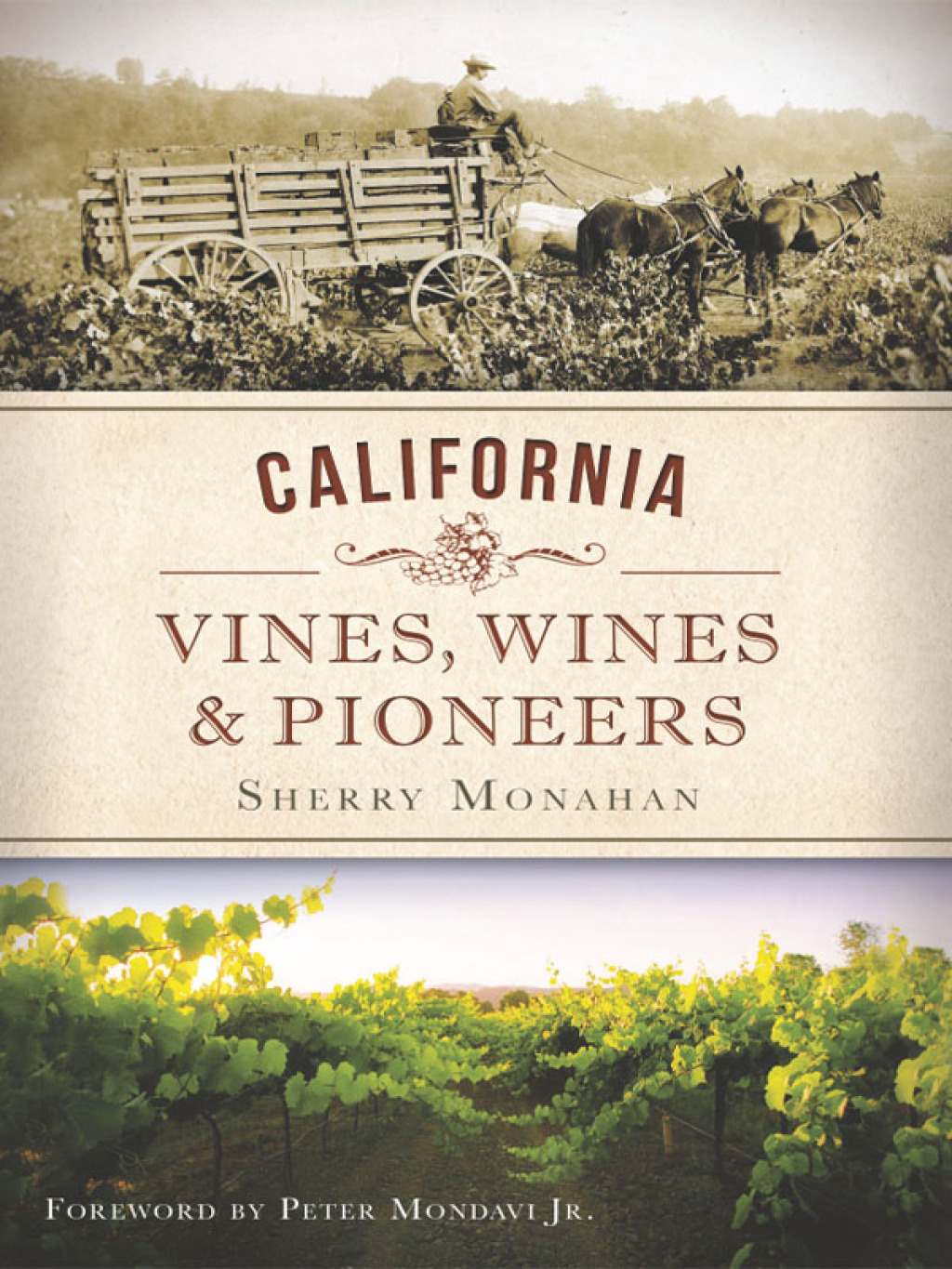 California Vines, Wines & Pioneers