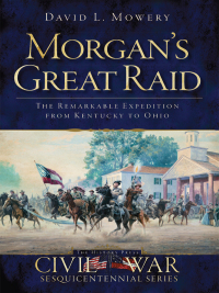 Imagen de portada: Morgan's Great Raid 9781609494360