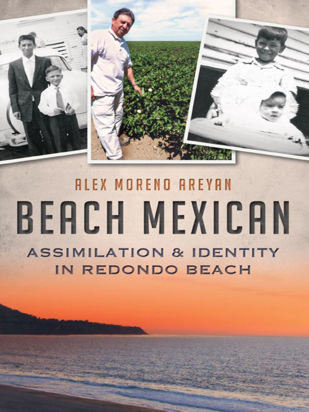 Beach Mexican Assimilation & Identity in Redondo Beach