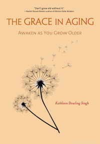 Cover image: The Grace in Aging 9781614291268