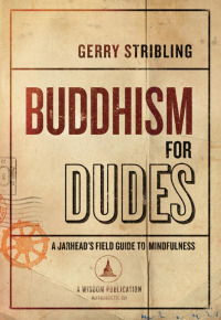 Cover image: Buddhism for Dudes 9781614292296