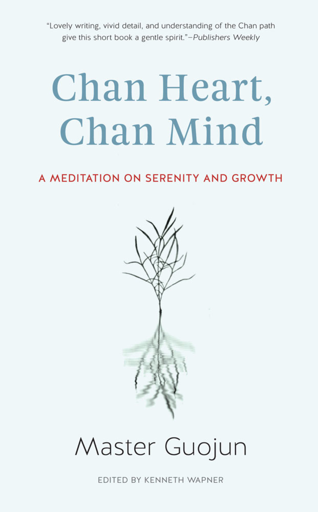 Chan Heart  Chan Mind eBook