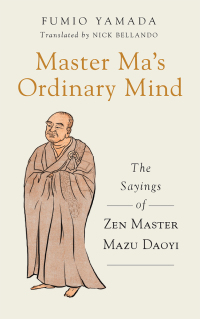 Cover image: Master Ma's Ordinary Mind 9781614292814