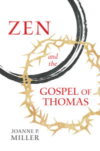 Cover image: Zen and the Gospel of Thomas 9781614293651