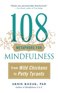 Cover image: 108 Metaphors for Mindfulness 9781614293835
