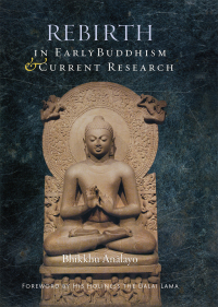 Cover image: Rebirth in Early Buddhism and Current Research 9781614294467