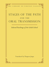 Cover image: Stages of the Path and the Oral Transmission 9780861714452