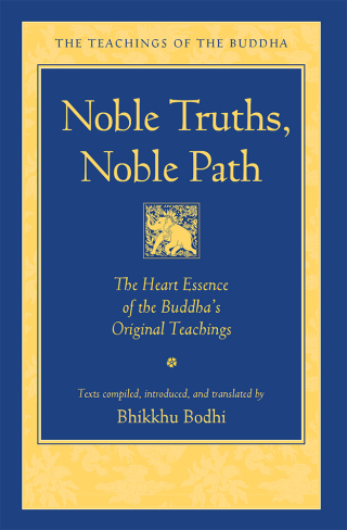 Cover image: Noble Truths, Noble Path 9781614297987