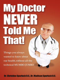 Cover image: My Doctor Never Told Me That! 9781600376894