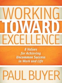 Cover image: Working Toward Excellence 9781614481768