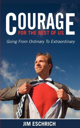 Cover image: Courage For The Rest Of US 9781600376870