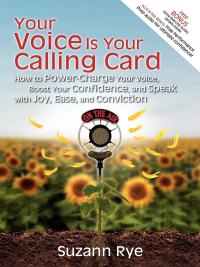 表紙画像: Your Voice Is Your Calling Card 9781600375675