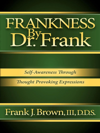 Cover image: Frankness By Dr. Frank 9781614482796