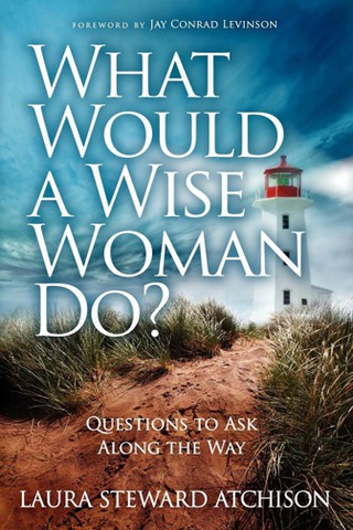Cover image: What Would a Wise Woman Do? 9781614483441