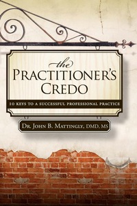 Imagen de portada: The Practitioner's Credo 9781600375569