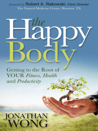 Cover image: The Happy Body 9781614484271