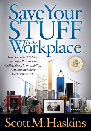 Cover image: Save Your Stuff in the Workplace 9781614486077