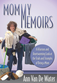 Immagine di copertina: Mommy Memoirs 9781614488965