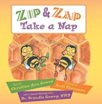 صورة الغلاف: Zip and Zap Take a Nap 9781614487883