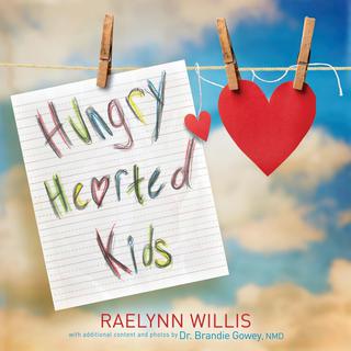 Imagen de portada: Hungry Hearted Kids 9781614488019