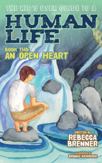 Immagine di copertina: The Kid's User Guide to a Human Life 9781614489238