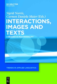Cover image: Texts, Images, and Interactions 1st edition 9781614511625