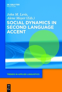 Cover image: Social Dynamics in Second Language Accent 1st edition 9781614512288